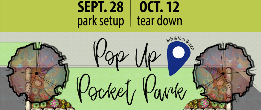 Popup Pocket Park - 8th and Van Buren | Topeka, KS